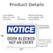 Signmission Door Blocked Not An Entry, 24 in W x Rectangle, Plastic OS-2PACK-NS-P-1824-L-11471 - alternate 7